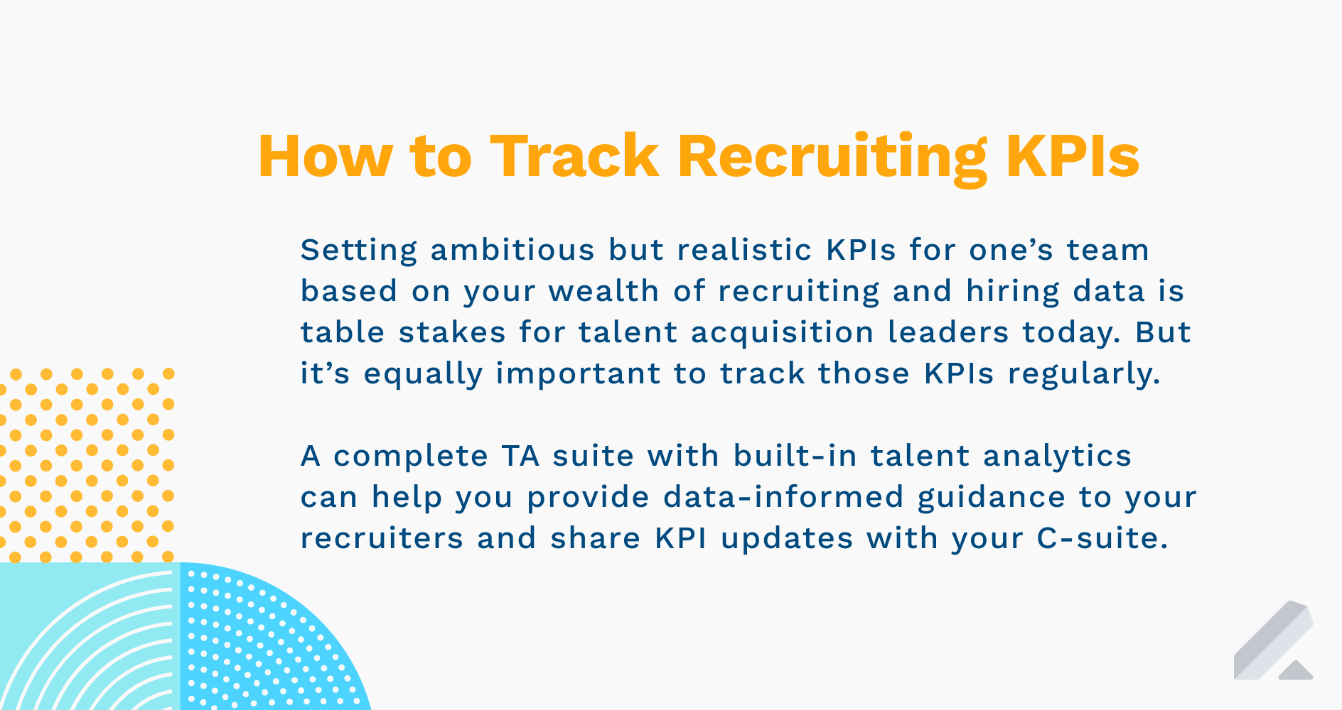recruiting kpis talent leaders