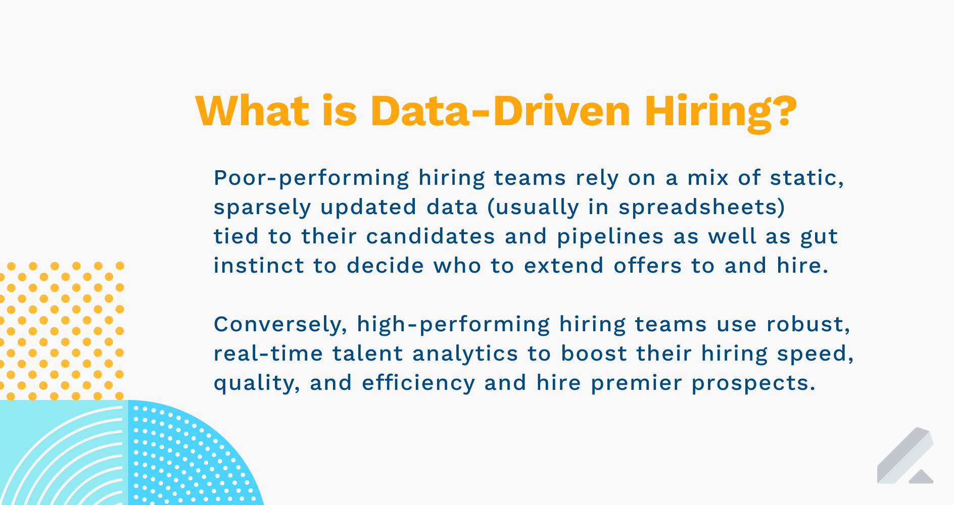what is a data-driven hiring strategy